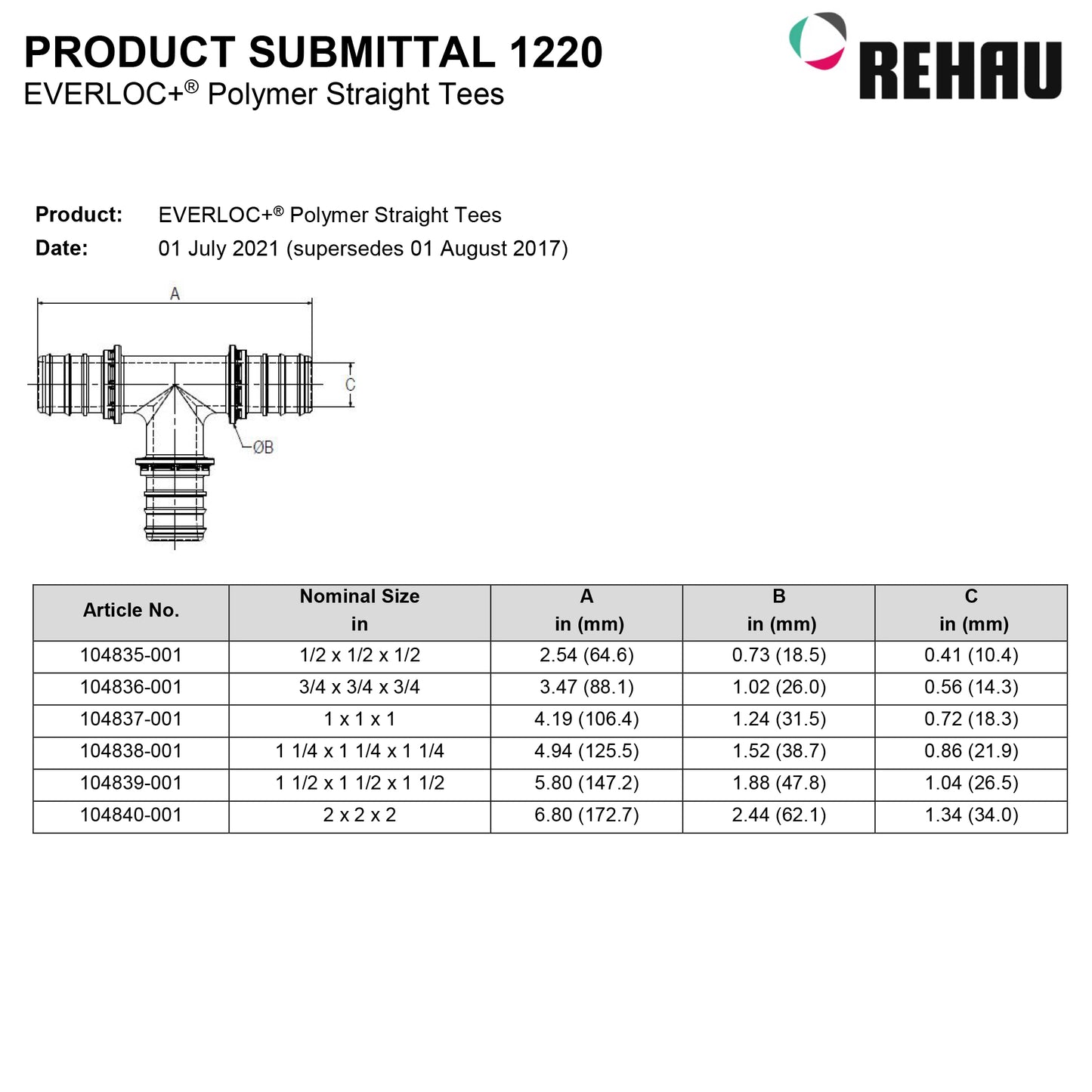 104838-001 - 1-1/4" x 1-1/4" x 1-1/4" EVERLOC+ Polymer Tee