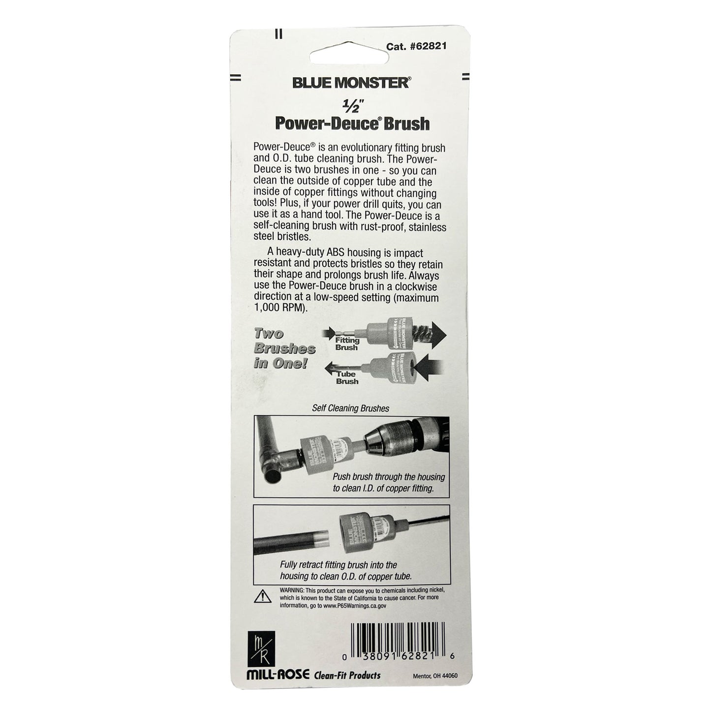 62821 - 1/2" Power-Deuce Brushing Tool - 1/2" ID and 5/8" OD