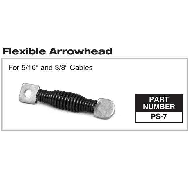 PS-7 - Flexible Arrowhead for 5/16" and 3/8" Cables