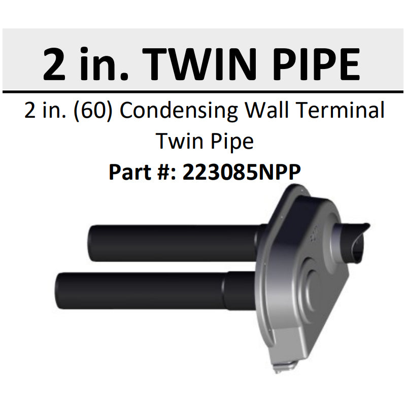 223085NPP - 2" Twin Pipe Condensing Water Heater Wall Termination Kit