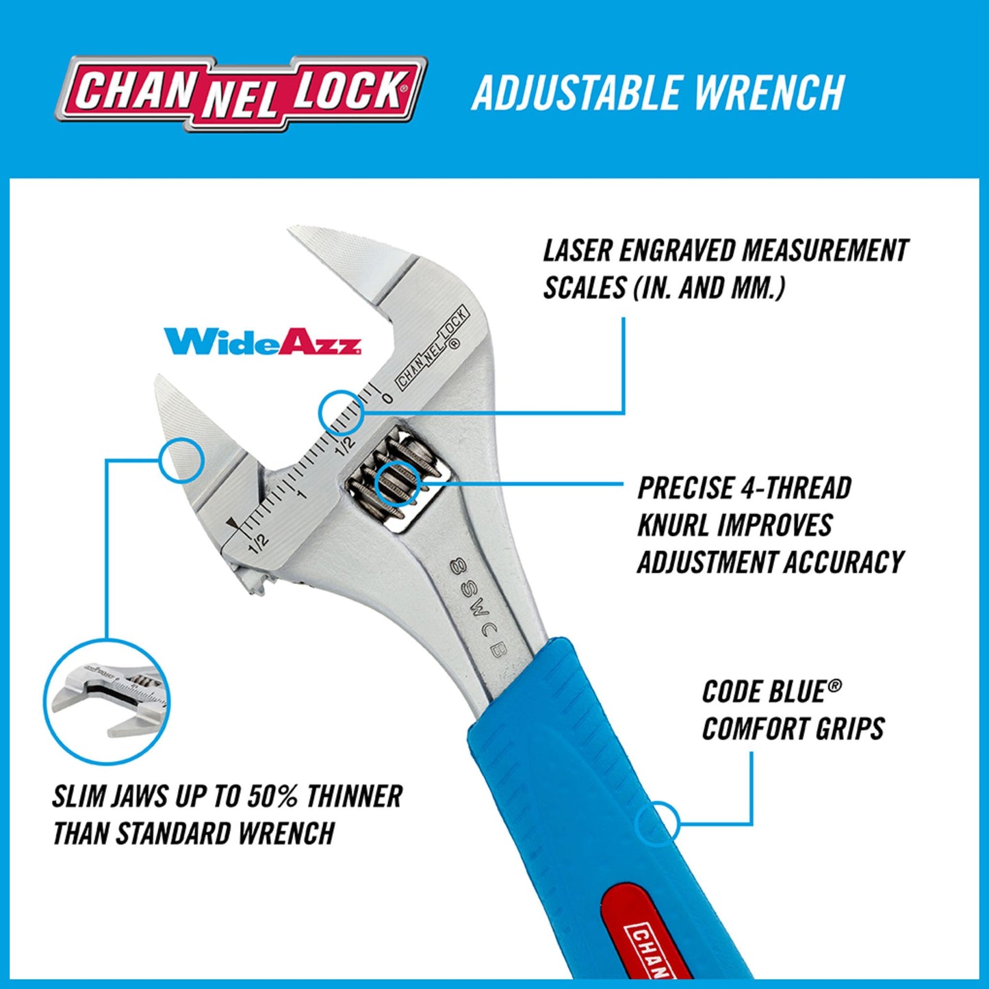 8SWCB - 8" Code Blue Wideazz Slim Jaw Adjustable Wrench