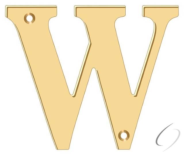 RL4W-CR003 4" Residential Letter W; Lifetime Brass Finish